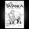 Tatanka is about how the US Army tried to win the Indian Wars by eradicating the American Bison.